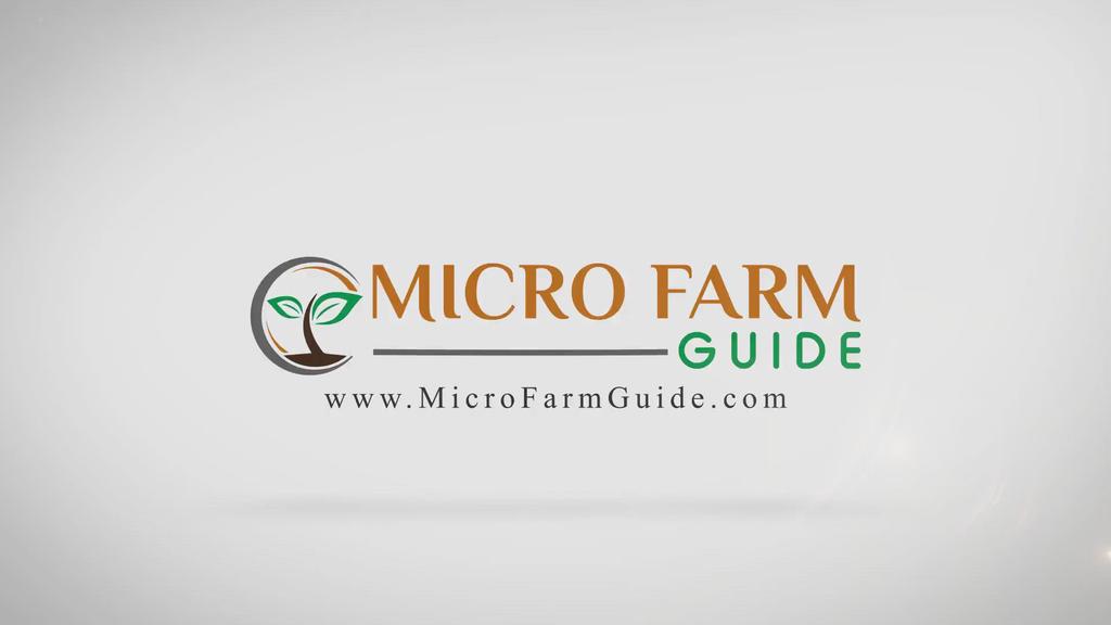 'Video thumbnail for Welcome To Micro Farm Guide'